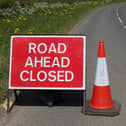 Road closures to avoid over the next fortnight